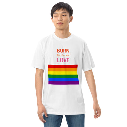 Burn for What You Love heavyweight tee