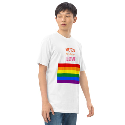 Burn for What You Love heavyweight tee
