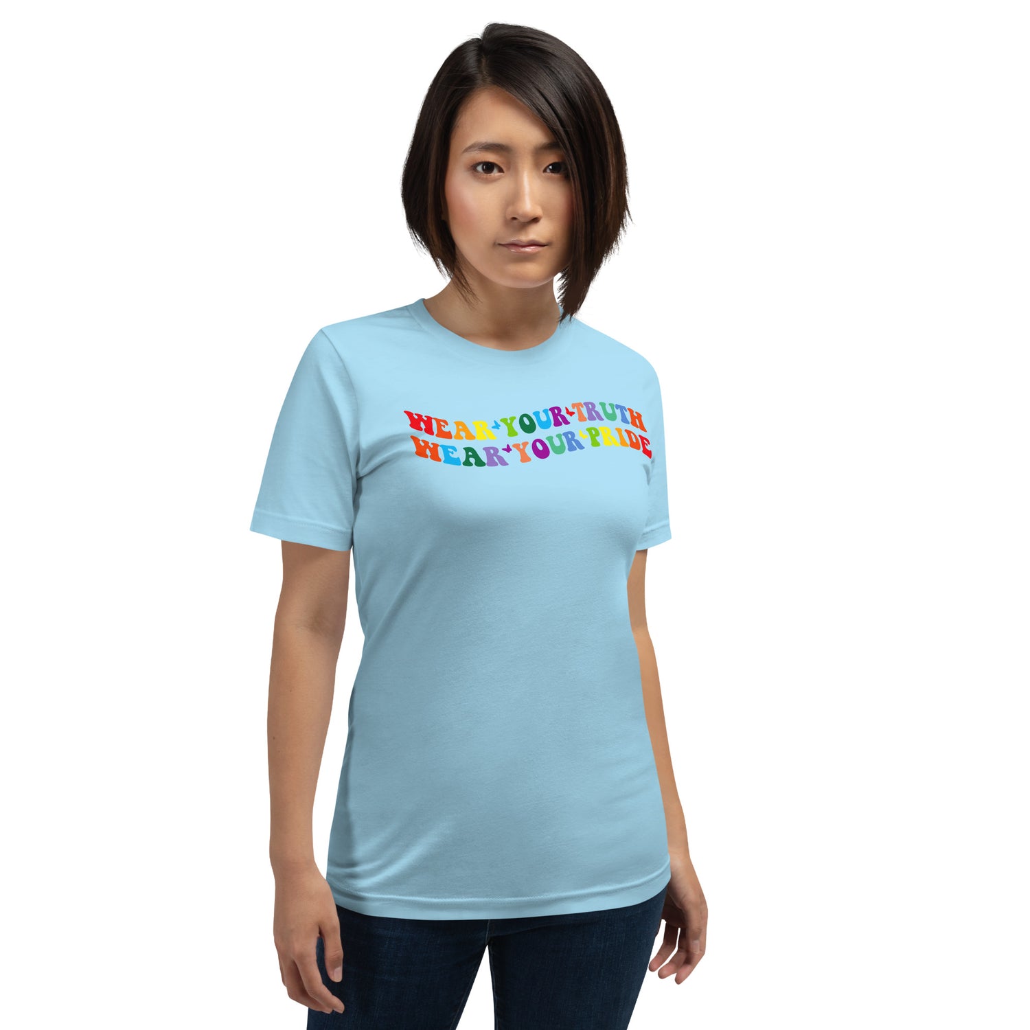 Wear Your Truth, Wear Your Pride t-shirt